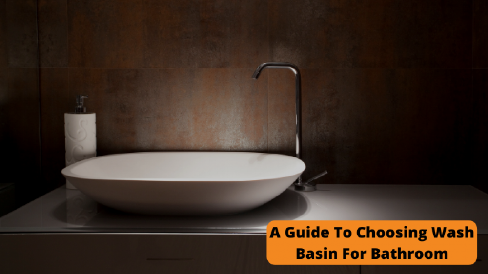 A Guide to Choosing the Right Wash Basin for Bathroom - Tileswale