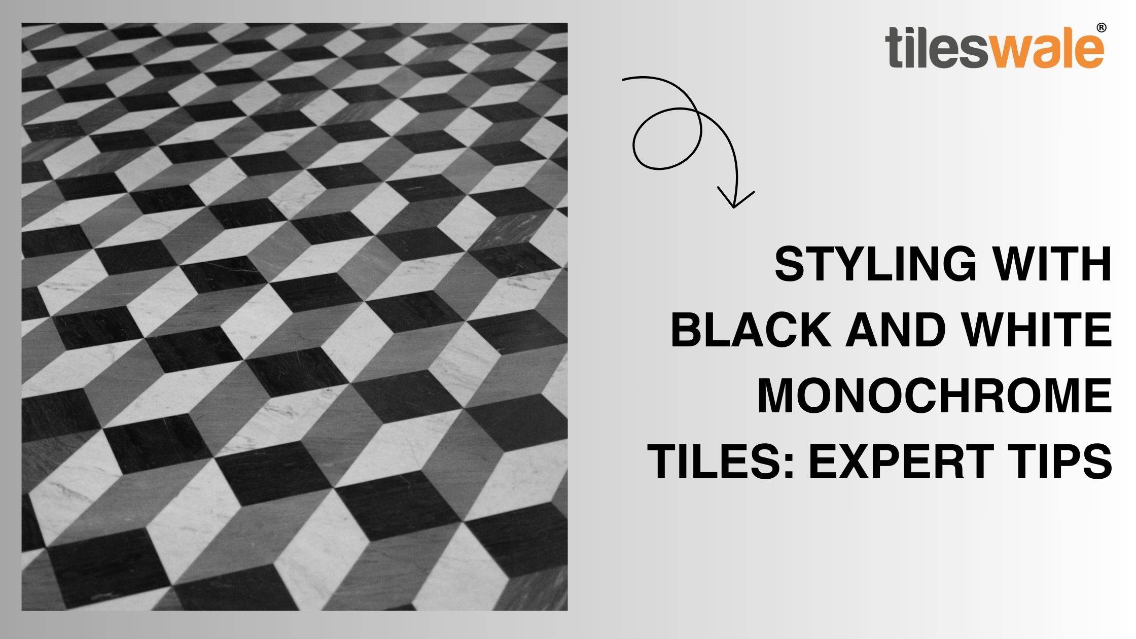 Styling with Black and White Monochrome Tiles: Expert Tips