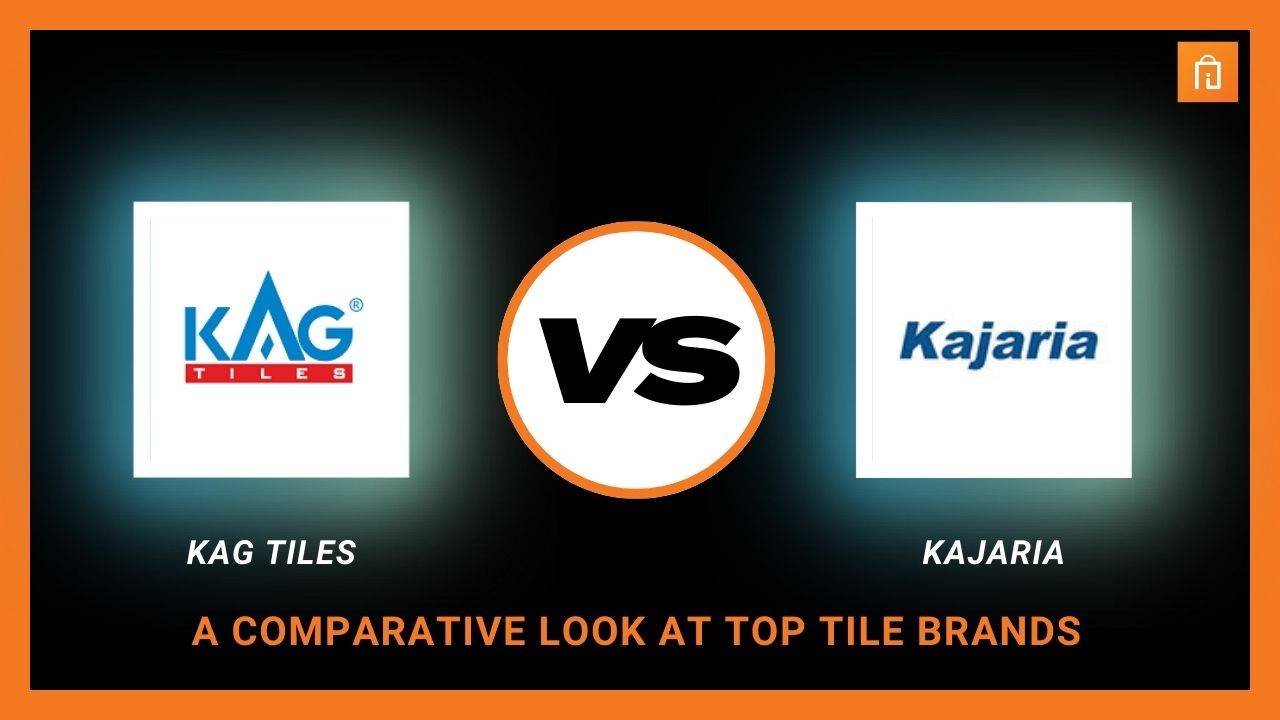 KAG Tiles vs. Kajaria: A Comparative Look at Top Tile Brands