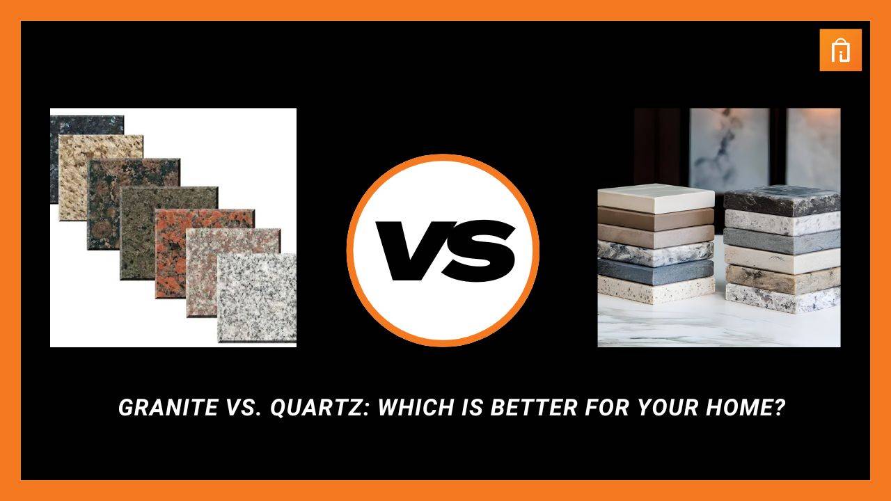 Granite vs. Quartz: Which is Better for Your Home?