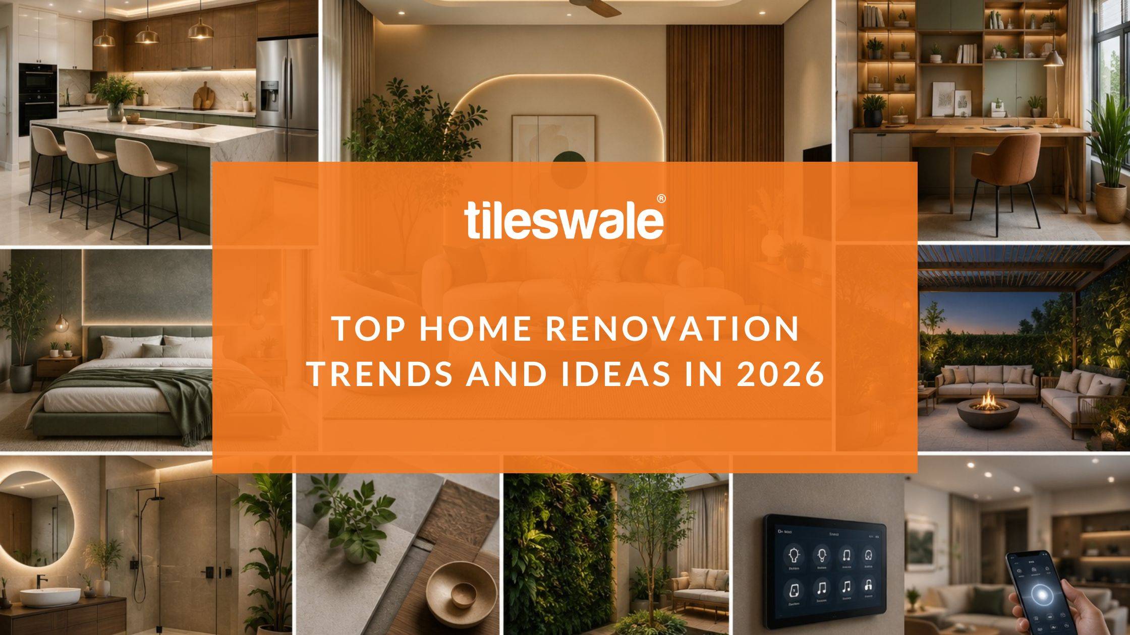 Top Home Renovation Trends and Ideas in 2026